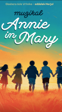muzikal Annie in Mary